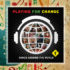 Playing for change, música para cambiar el mundo