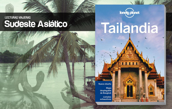 Tailandia, guía de viaje Lonely Planet